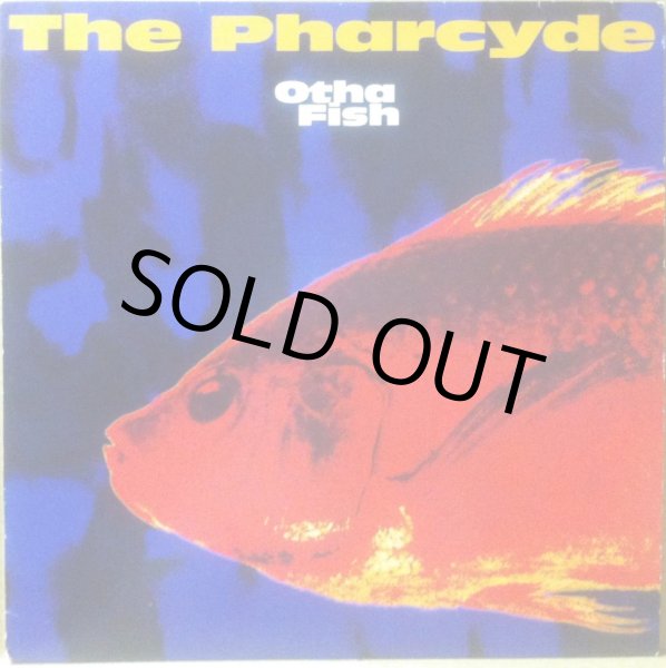 画像1: PHARCYDE, THE / OTHA FISH (1)