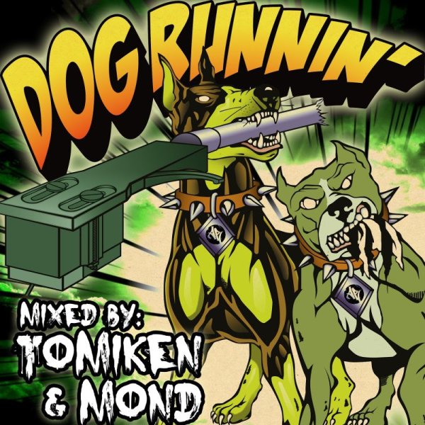 画像1: DJ TOMIKEN & DJ MOND / DOG RUNNIN' (1)