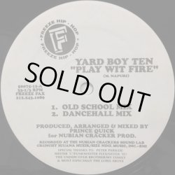 画像1: YARD BOY TEN / PLAY WIT FIRE