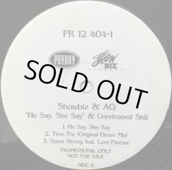 画像1: SHOWBIZ & A.G. / HE SAY, SHE SAY & UNRELEASED SHIT (BOOT)