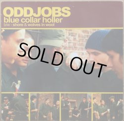 画像1: ODDJOBS BLUE / BLUE COLLAR HOLLER