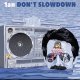 1an / DON'T SLOWDOWN (CD-R)