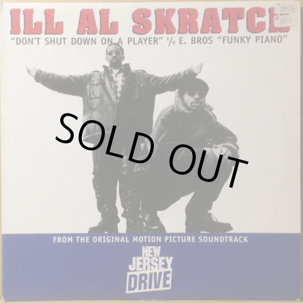 画像1: ILL AL SKRATCH / DON'T SHUT DOWN ON A PLAYER (1)