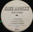 画像2: JAZZ ADDIXX / SAY JAZZY (2)