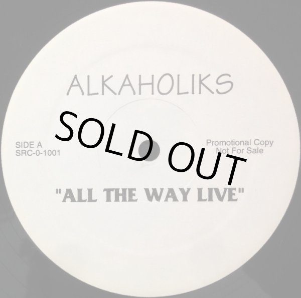 画像1: ALKAHOLIKS / ALL THE WAY LIVE (1)