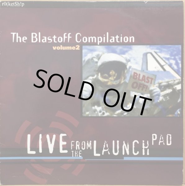 画像1: V.A. / THE BLASTOFF COMPILATION VOLUME 2 (1)