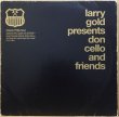 画像1: LARRY GOLD / DON CELLO AND FRIENDS (1)