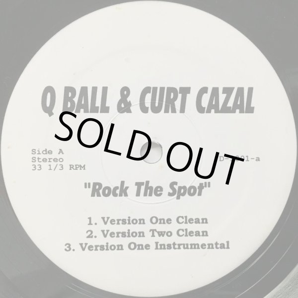 画像1: Q BALL & CURT CAZAL / ROCK THE SPOT (1)