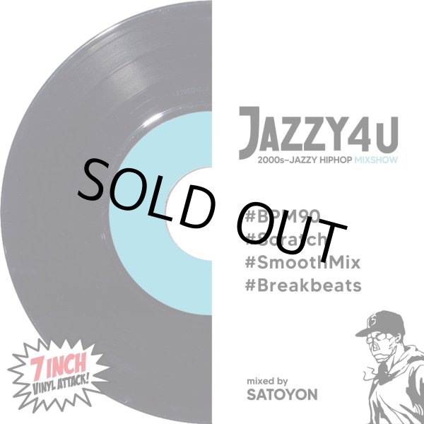 画像1: DJ SATOYON / JAZZY4U ~2000ʼs JAZZY HIPHOP MIXSHOW~ (CD-R) (1)