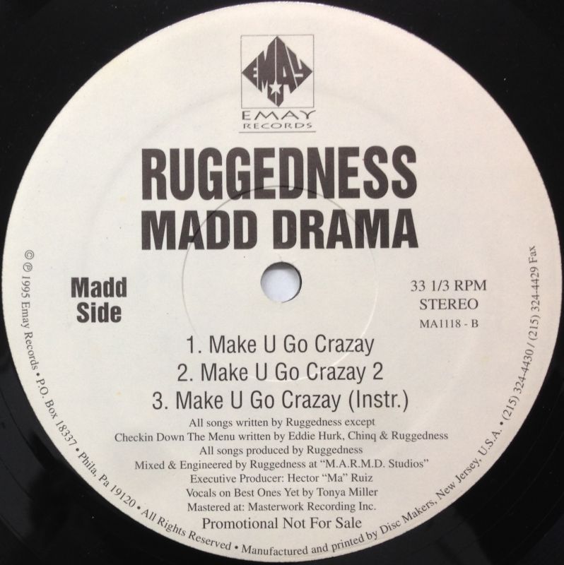 RUGGEDNESS MADD DRAMA / BEST ONES YET